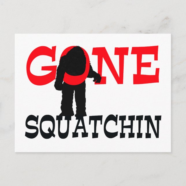 Postal Gone Squatchin Bigfoot Atrapado (Anverso)