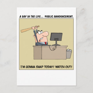 Postal Gonna Snap (Trabajador Enfadado)