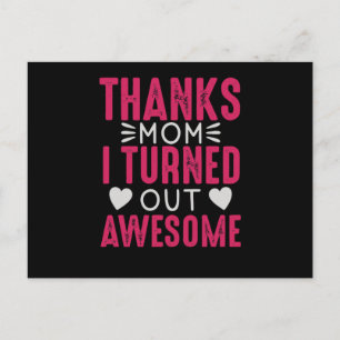 Postal Gracias, mamá, salí increíble.