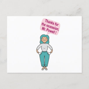 Postal Gracias por la recesión, Sr. Powell