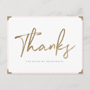 Postal Gracias Por Ser Mi Bridesmaid Gold Script