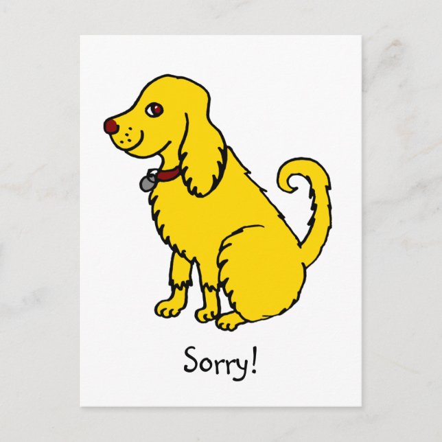 Postal Graciosa Perro Cute Amarillo Perdón Disculpa (Anverso)