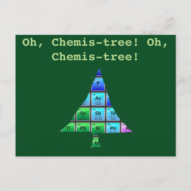 Postal Gracioso Geek Pun: Oh, Chemis-tree! (Anverso)