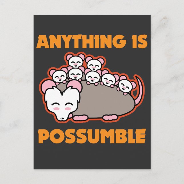 Postal Gracioso Possum Opossum Pun Todo Es Posible (Anverso)