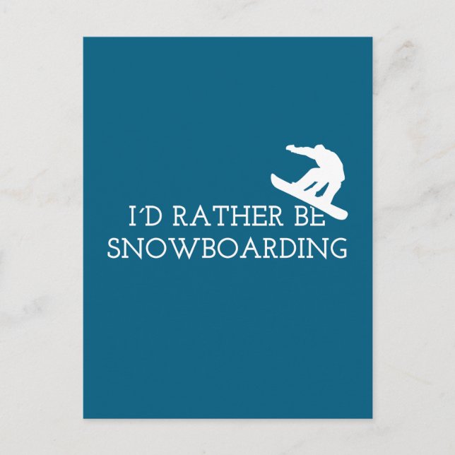 Postal Gracioso Snowboarding - Prefiero Estar Snowboard (Anverso)