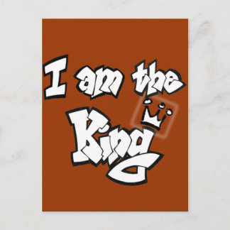 Postal Graffiti Style "I am the King" con corona