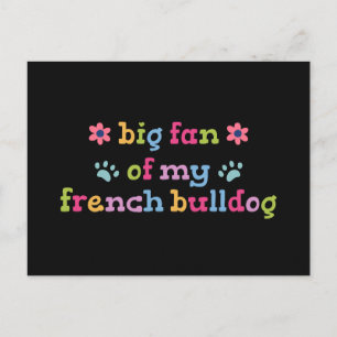 Postal Gran admirador de mi Bulldog Francés
