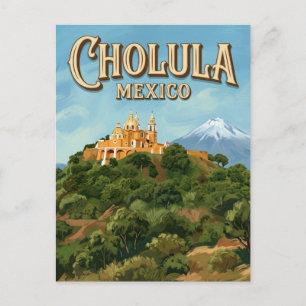 Postal Gran Pirámide de Cholula México
