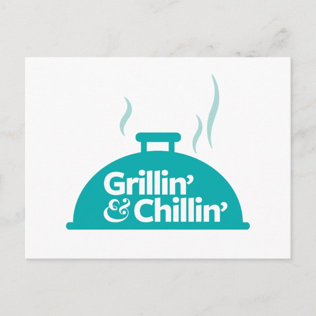 Postal Grillin' y Chillin' (Anverso)