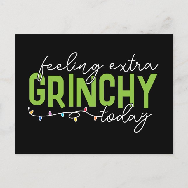 Postal Grinch | Me siento extra gruñón hoy (Anverso)