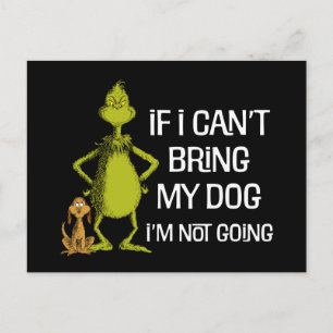 Postal Grinch Si No Puedo Traer A Mi Perro No Vengo