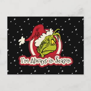 Postal Grinch   Siempre estoy en temporada alta