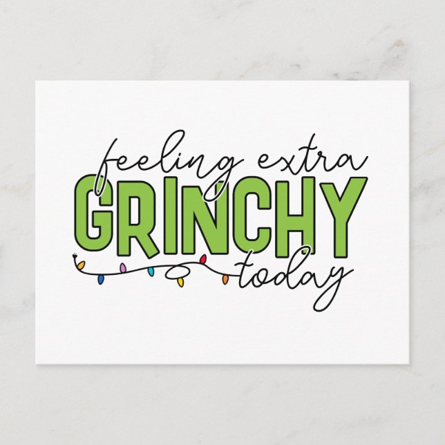 Postal Grinch | Sintiéndome Extra Grinchy Hoy 4 (Anverso)