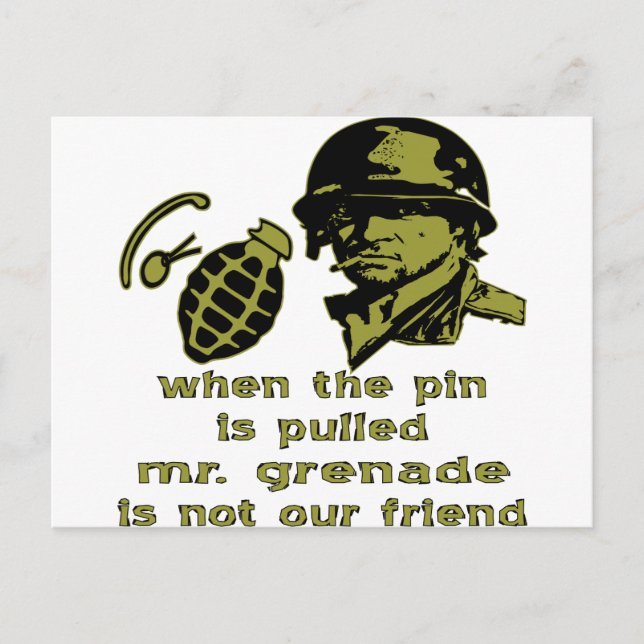 Postal Grunt Cuando El Pin Es Tirado Sr. Grenade (Anverso)