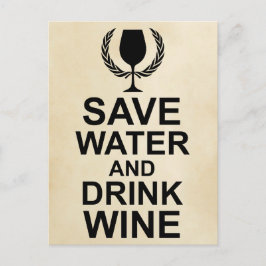 Postal Guardar agua y beber vino