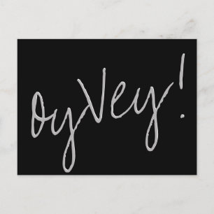 Postal Guión de Oy Vey Black Gray Change of Boda Date