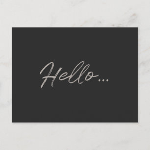 Postal Guión moderno   Hola Black Chalk solo para decir