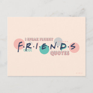 Postal Habla con fluidez citas de FRIENDS™