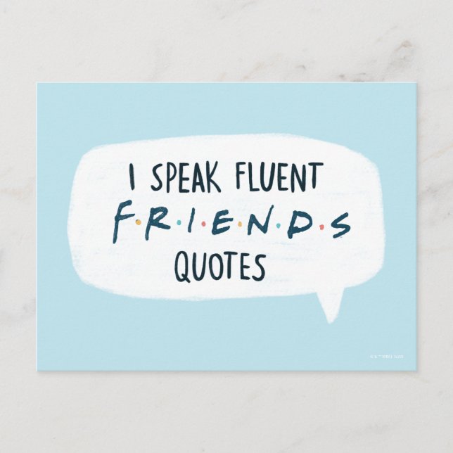 Postal Habla con fluidez citas de FRIENDS™ (Anverso)
