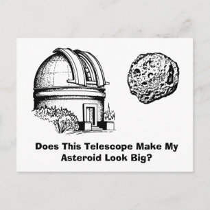 Postal ¿Hace que este telescopio que mi asteroide se vea 