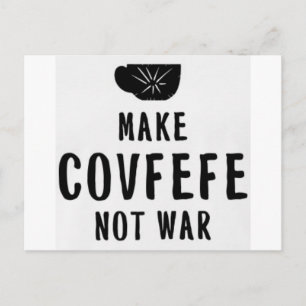 Postal hacer que covfefe no sea guerra