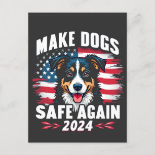 Postal Hacer que los perros vuelvan a estar seguros Trump