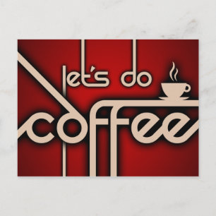 Postal ¡hagamos café!