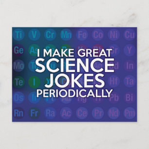 POSTAL HAGO GRANDES CHISTES DE CIENCIA PERIÓDICAMENTE