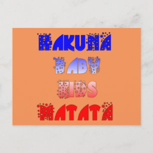 Postal Hakuna Matata Baby & Kids: Diseño de Color Francés