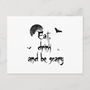 Postal Halloween - Come, bebe y da miedo