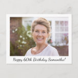 Postal Happy Birthday Photo Personalized<br><div class="desc">Happy Birthday photo card with a custom birthday message on the front. On the back,  you can personalize a birthday message (initially set up for sisters and brothers to list childhood memories and a birthday wish for today).</div>