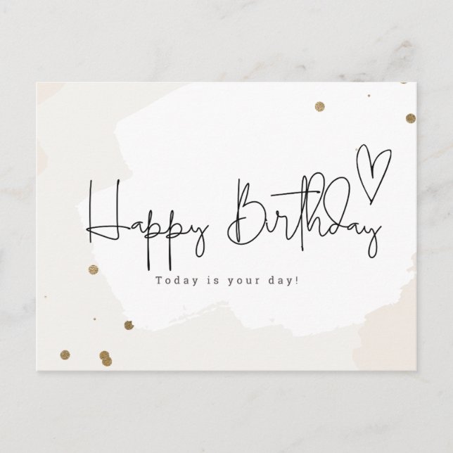 Postal Happy Birthday -Today is your day (Anverso)
