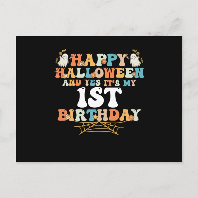 Postal Happy Halloween And Yes It's My 1st Birthday (Anverso)