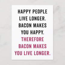 Happy People Bacon Funny Cita