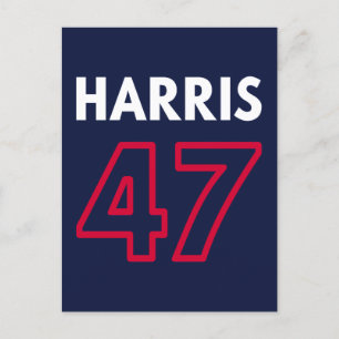 Postal Harris 47 III - Kamala Harris A Presidente