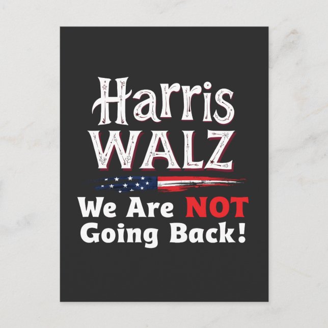Postal Harris Walz No vamos a volver a las elecciones 202 (Anverso)