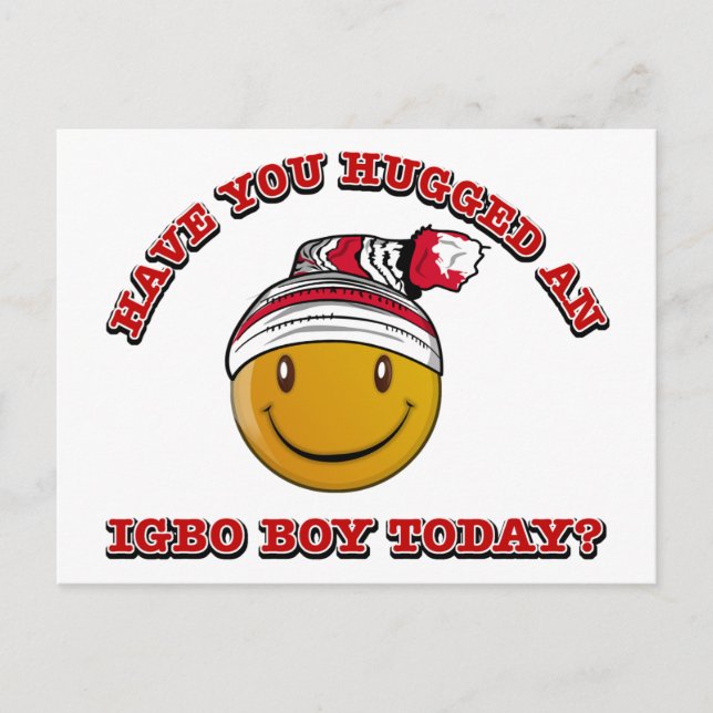 Postal ¿Has abrazado a un chico Igbo hoy? (Anverso)