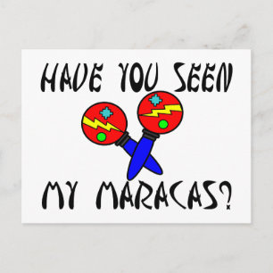 Postal Has visto mi Maracas