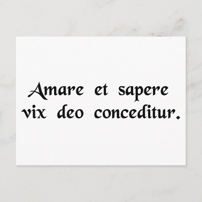 Postal Hasta a un dios le cuesta amar y ser sabio... (Anverso)