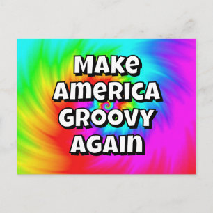 Postal Haz a América Groovy de Nuevo - Puedes cambiar las
