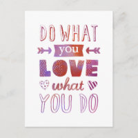 "Haz lo que te gusta lo que haces" inspirador
