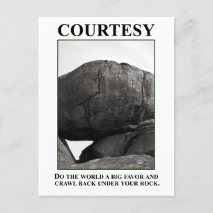Postal Haz un favor al mundo; vuelve debajo de tu roca