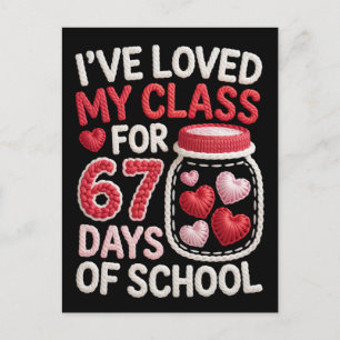 Postal He amado mi clase durante 67 días de escuela