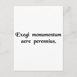 Postal He erigido un monumento más duradero que...