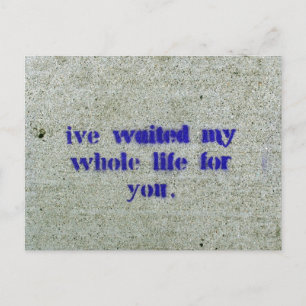 Postal He esperado toda mi vida por ti