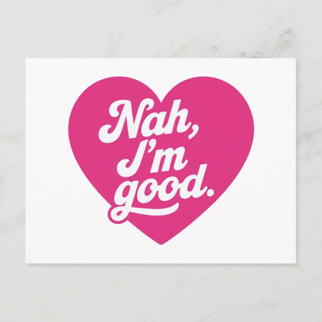 Postal Heart Nah Im Good Anti Día de San Valentín Single  (Anverso)