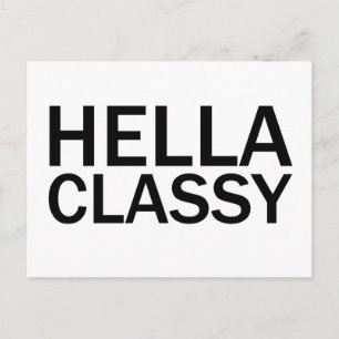 Postal HELLA CLASSY Funny Rude All Caps T-Shirt