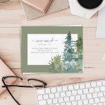 Postal Hemos movido el nuevo árbol verde del árbol del pi<br><div class="desc">Hemos cambiado la nueva postal verde del árbol del pino del árbol del hogar Este diseño presenta pinos acuarelas y caligrafía de escritura personalizado en un simple fondo.</div>