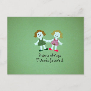 Postal Hermanas siempre - amigos para siempre!