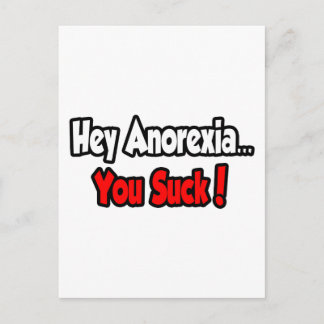 Postal Hey Anorexia... ¡Suck!